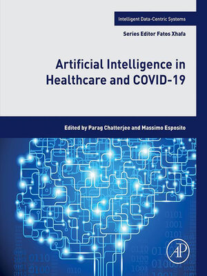cover image of Artificial Intelligence in Healthcare and COVID-19